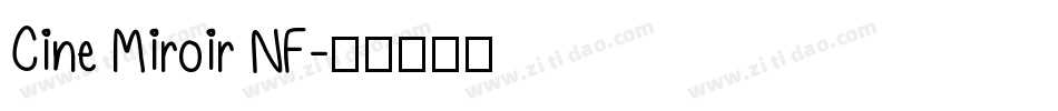 Cine Miroir NF字体转换